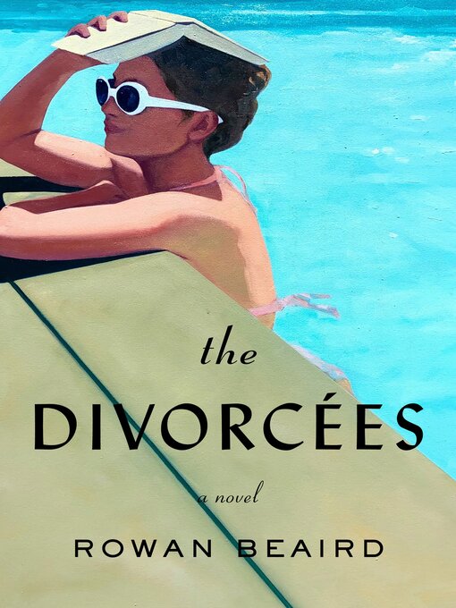 Title details for The Divorcées by Rowan Beaird - Wait list